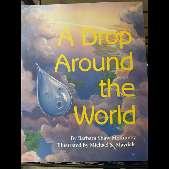 A Drop Around the World - Paperback By Barbara McKinney - VERY GOOD - Picture 1 of 4